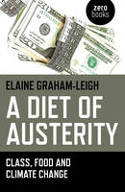 Cover image of book A Diet of Austerity: Class, Food and Climate Change by Elaine Graham-Leigh