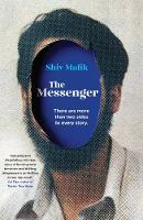 Cover image of book The Messenger by Shiv Malik 