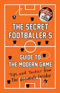 Cover image of book The Secret Footballer
