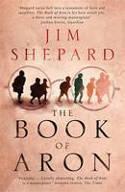 Cover image of book The Book of Aron by Jim Shepard 