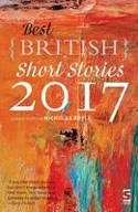 Cover image of book Best British Short Stories 2017 by Nicholas Royle (Editor)