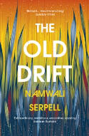 Cover image of book The Old Drift by Namwali Serpell 