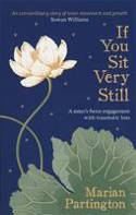 Cover image of book If You Sit Very Still by Marian Partington
