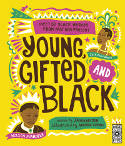 Cover image of book Young, Gifted and Black: Meet 52 Black Heroes from Past and Present by Jamia Wilson, illustrated by Andrea Pippins 