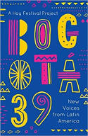 Cover image of book Bogota 39: New Voices from Latin America by Various authors
