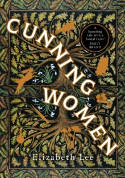 Cover image of book Cunning Women by Elizabeth Lee 