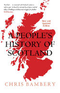 Cover image of book A People's History of Scotland by Chris Bambery 