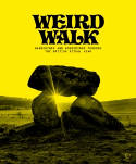 Cover image of book Weird Walk: Wanderings and Wonderings through the British Ritual Year by Weird Walk, with a Foreword by Stewart Lee 