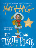 Cover image of book The Truth Pixie by Matt Haig, illustrated by Chris Mould