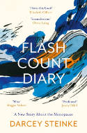 Cover image of book Flash Count Diary: A New Story About the Menopause by Darcey Steinke 