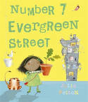 Cover image of book Number 7 Evergreen Street by Julia Patton