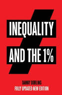 Cover image of book Inequality and the 1% by Danny Dorling 