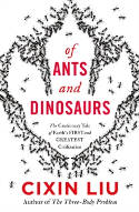 Cover image of book Of Ants and Dinosaurs by Cixin Liu 