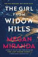 Cover image of book The Girl from Widow Hills by Megan Miranda