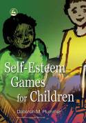 Cover image of book Self-Esteem Games for Children by Deborah Plummer 