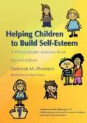 Cover image of book Helping Children to Build Self-esteem: A Photocopiable Activities Book (2nd Edition) by Deborah Plummer