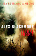 Cover image of book Lethal Profit by Alex Blackmore