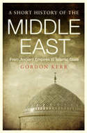 Cover image of book A Short History of the Middle East by Gordon Kerr