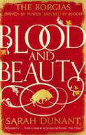 Cover image of book Blood & Beauty by Sarah Dunant
