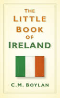 Cover image of book The Little Book of Ireland by Ciara Boylan