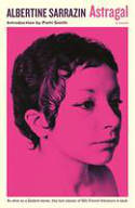 Cover image of book Astragal by Albertine Sarrazin
