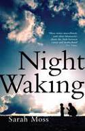 Cover image of book Night Waking by Sarah Moss