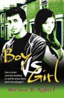 Cover image of book Boy Vs. Girl by Na'ima B. Robert 