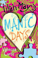 Cover image of book Lilah May's Manic Days by Vanessa Curtis 