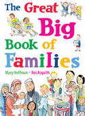 Cover image of book The Great Big Book of Families by Mary Hoffman, Illustrated by Ros Asquith
