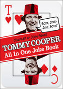Cover image of book Tommy Cooper All in One Joke Book by Tommy Cooper, compiled by John Fisher
