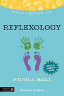Cover image of book Principles of Reflexology: What it is, How it Works, and What it Can Do for You by Nicola Hall 