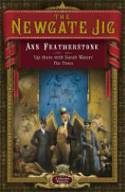 Cover image of book The Newgate Jig by Ann Featherstone