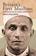 Cover image of book Britain's First Muslims: Portrait of an Arab Community by Fred Halliday 
