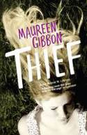 Cover image of book Thief by Maureen Gibbon