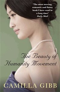 Cover image of book The Beauty of Humanity Movement by Camilla Gibb 