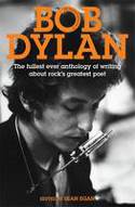 Cover image of book The Mammoth Book of Bob Dylan by Sean Egan