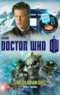 Cover image of book Doctor Who: The Silurian Gift by Mike Tucker
