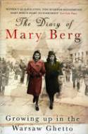 Cover image of book The Diary of Mary Berg: Growing up in the Warsaw Ghetto by Mary Berg