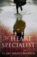 Cover image of book Heart Specialist by Claire Holden Rothman