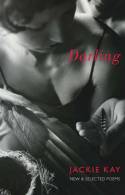 Cover image of book Darling: New and Selected Poems by Jackie Kay
