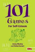 Cover image of book 101 Games for Self-Esteem by Jenny Mosley and Helen Sonnett