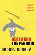 Cover image of book Death and the Penguin by Andrey Kurkov 