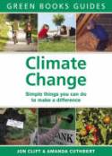 Cover image of book Climate Change: Simple Things You Can Do to Make a Difference by Jon Clift and Amanda Cuthbert 