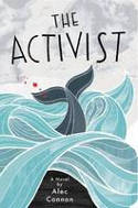 Cover image of book The Activist by Alec Connon