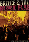 Cover image of book Greece and the Black Flag: A Little History of Hellenic Anarchy by Rob Ray 
