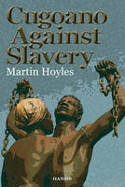 Cover image of book Cugoano Against Slavery by Martin Hoyles