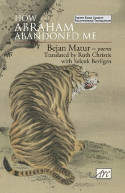 Cover image of book How Abraham Abandoned Me by Bejan Matur 