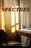 Cover image of book Spectres by Radwa Ashour