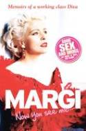 Cover image of book Margi: Now You See Me by Margi Clarke