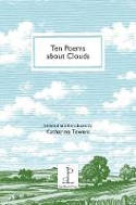 Cover image of book Ten Poems About Clouds (Booklet) by Various poets, selected by Katharine Towers 